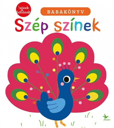 Könyv Színek a babának - Szép színek