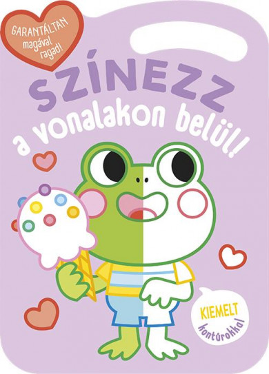 Könyv Színezz a vonalakon belül - Béka