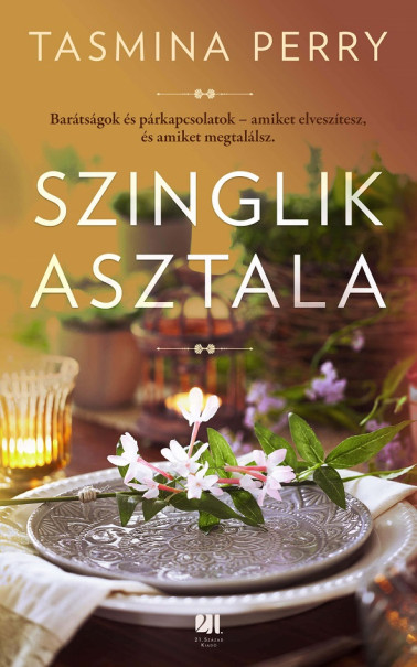 Könyv Szinglik asztala (Tasmina Perry)