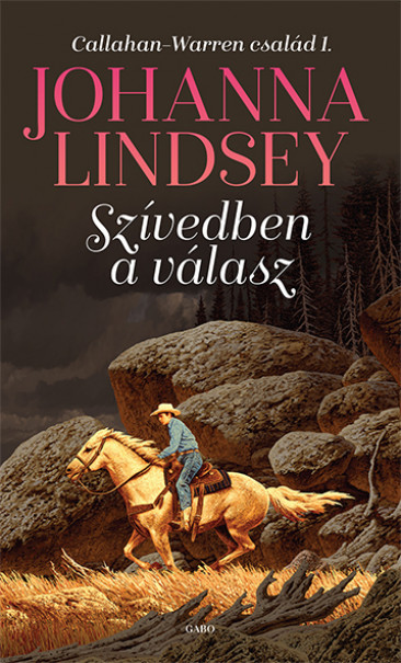Könyv Szívedben a válasz (Johanna Lindsey)