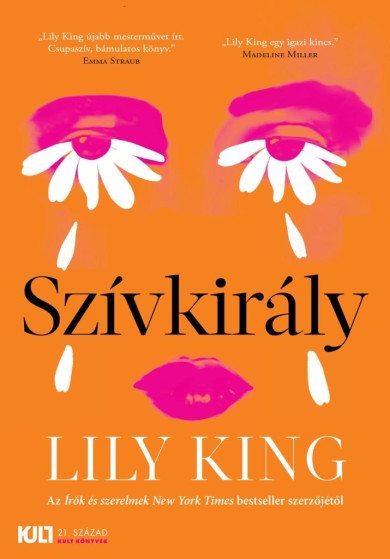 Könyv Szívkirály (Lily King)
