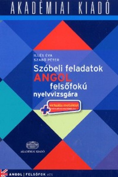 Könyv Szóbeli feladatok angol felsőfokú nyelvvizsgára (Szabó Péter)