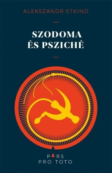 Könyv Szodoma és Psziché - Tanulmányok az ezüstkor szellemtörténetéről (Alek