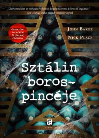 Könyv Sztálin borospincéje (John Baker)