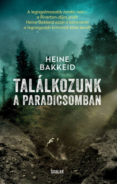 Könyv Találkozunk a paradicsomban (Heine Bakkeid)