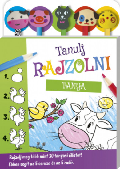 Könyv Tanulj rajzolni - Tanya (Napraforgó)