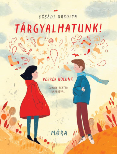 Könyv Tárgyalhatunk! (Ecsédi Orsolya)