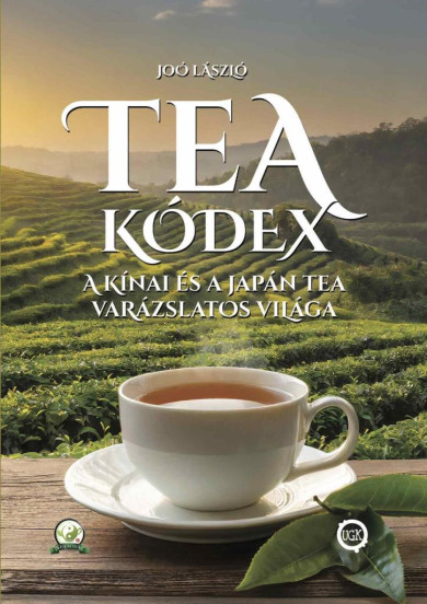 Könyv Tea Kódex (Joó László)