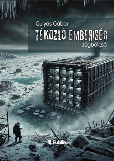 Könyv Tékozló emberiség (Gulyás Gábor)