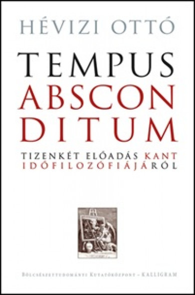 Könyv Tempus absconditum (Rejtőzködő idő) (Hévizi Ottó)