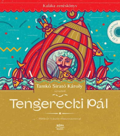 Könyv Tengerecki Pál - Kaláka zenéskönyv (Tamkó Sirató Károly)