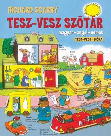 Könyv Tesz-Vesz szótár - Magyar-angol-német (Richard Scarry)