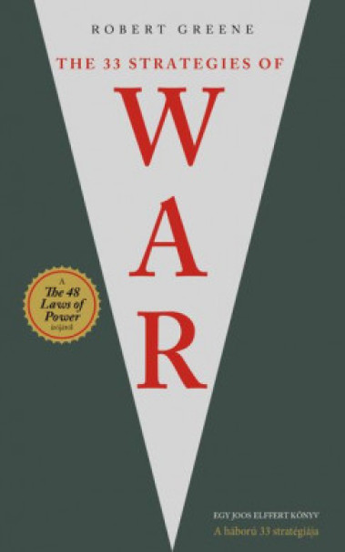 Könyv The 33 Strategies of War - A háború 33 stratégiája (Robert Greene)