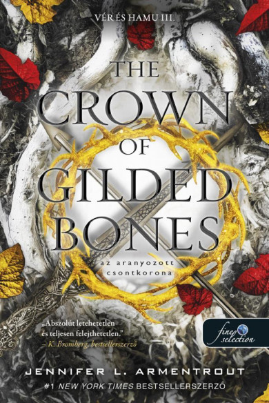 Könyv The Crown of Gilded Bones - Az aranyozott csontkorona (Vér és Hamu 3.)