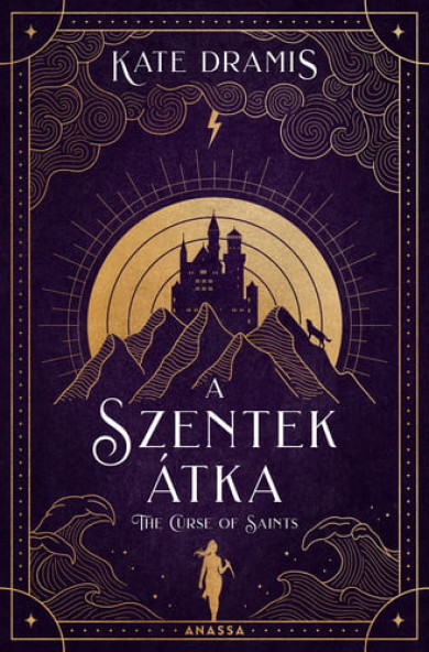 Könyv The Curse of Saints - A Szentek Átka (Kate Dramis)