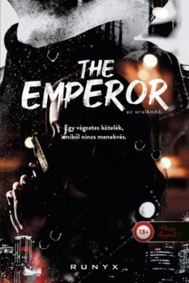 Könyv The Emperor - Az uralkodó - A sötétség univerzuma 3. (RuNyx)
