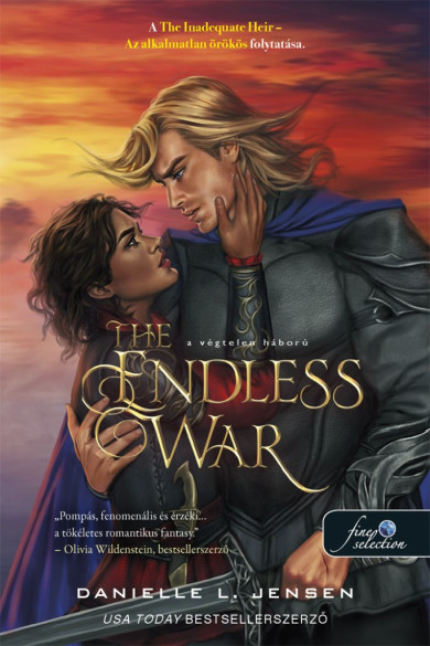 Könyv The Endless War - A Végtelen háború (A híd királysága 4.) (Danielle L.