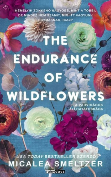 Könyv The Endurance of Wildflowers - A vadvirágok állhatatossága - Éldekorál