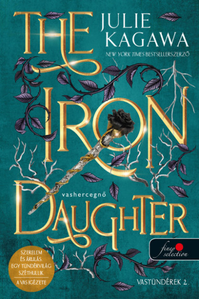 Könyv The Iron Daughter - Vashercegnő (Vastündérek 2.) (Julie Kagawa)