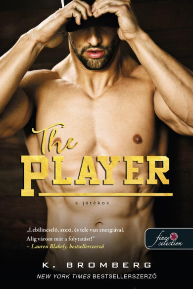 Könyv The Player - A játékos (K. Bromberg)