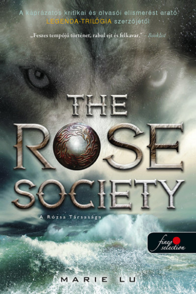 Könyv The Rose Society - A Rózsa Társasága (Marie Lu)