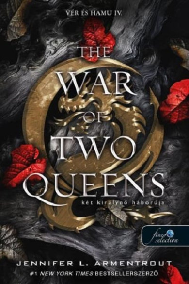 Könyv The War of Two Queens - Két királynő háborúja (Vér és hamu 4.) (Jennif