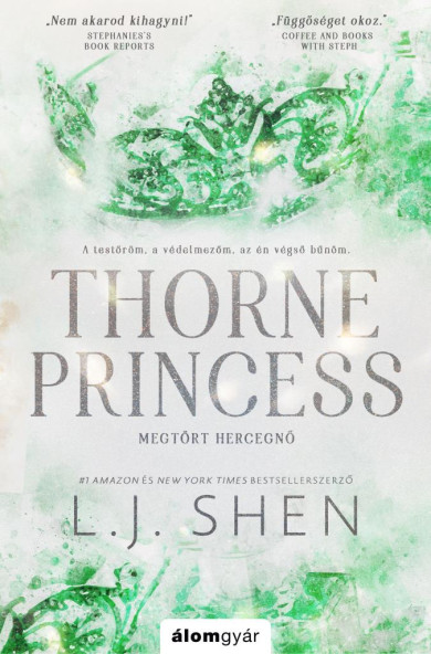 Könyv Thorne Princess - Megtört hercegnő (L. J. Shen)