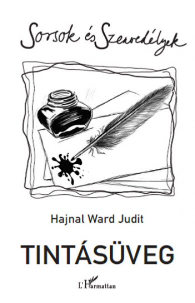 Könyv Tintásüveg (Hajnal Ward Judit)