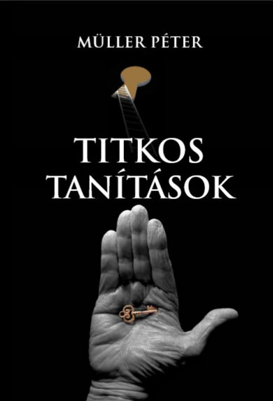 Könyv Titkos tanítások (Müller Péter)