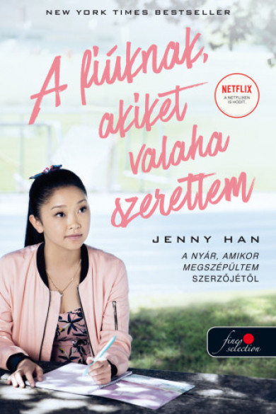 Könyv To All the Boys Ive Loved Before - A fiúknak, akiket valaha szerettem 