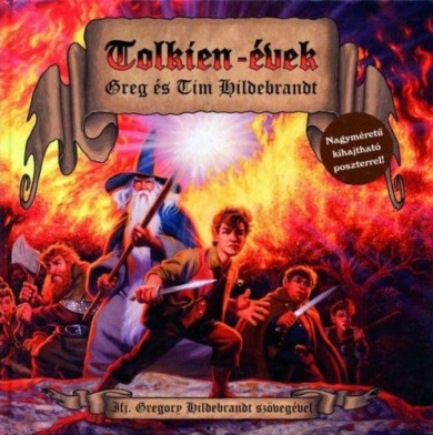 Könyv Tolkien-évek (Greg Hildebrandt)