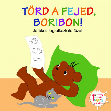 Könyv Törd a fejed, Boribon! (Marék Veronika)