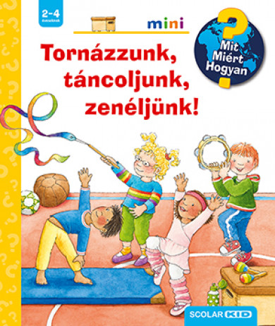 Könyv Tornázzunk, táncoljunk, zenéljünk! (Constanza Droop)