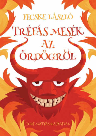 Könyv Tréfás mesék az ördögről (Fecske László)