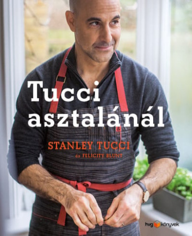 Könyv Tucci asztalánál (Stanley Tucci)