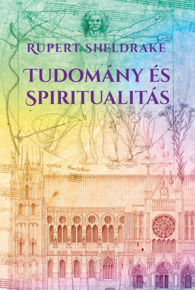 Könyv Tudomány és spiritualitás (Rupert Sheldrake)