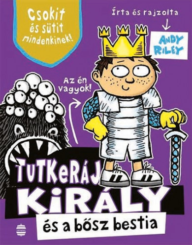 Könyv Tutkeráj király és a bősz bestia (Andy Riley)