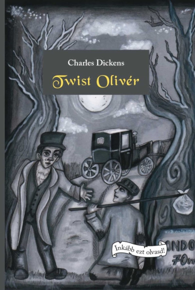 Könyv Twist Olivér (Charles Dickens)