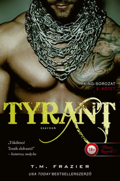 Könyv Tyrant - Zsarnok (T. M. Frazier)