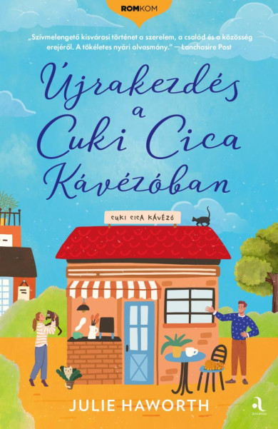 Könyv Újrakezdés a Cuki Cica Kávézóban (Julie Haworth)