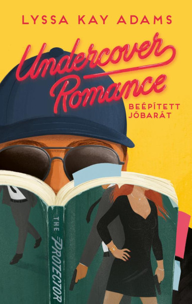 Könyv Undercover Romance - Beépített jóbarát (Lyssa Kay Adams)