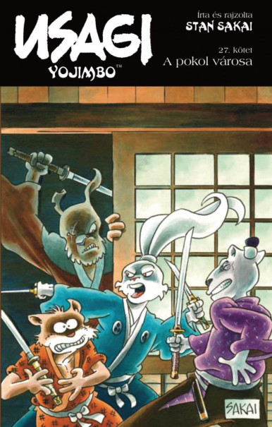 Könyv Usagi Yojimbo 27. - A pokol városa (Stan Sakai)