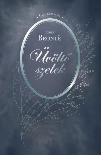 Könyv Üvöltő szelek (Emily Bront)