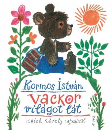 Könyv Vackor világot lát (Kormos István)