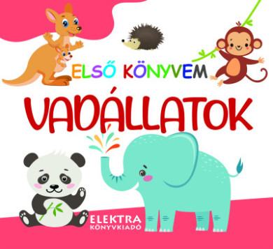 Könyv Vadállatok - Első könyvem