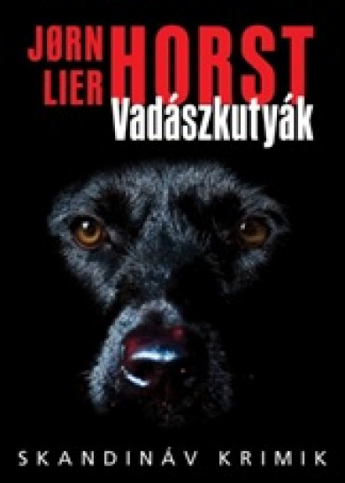 Könyv Vadászkutyák (Jorn Lier Horst)