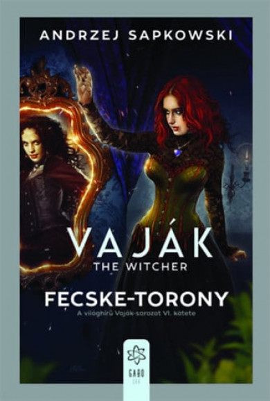 Könyv Vaják VI. - The Witcher - Fecske-torony (Andrzej Sapkowski)