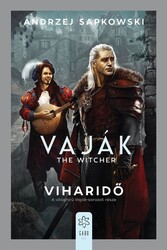 Könyv Witcher: Vaják - Viharidő (Andrzej Sapkowski)
