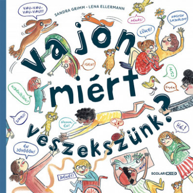 Könyv Vajon miért veszekszünk? (Sandra Grimm)