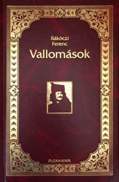 Könyv Vallomások (II. Rákóczi Ferenc)
